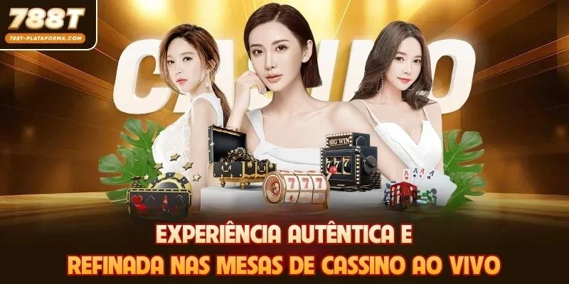Experiência autêntica e refinada nas mesas de Cassino ao vivo na 788T