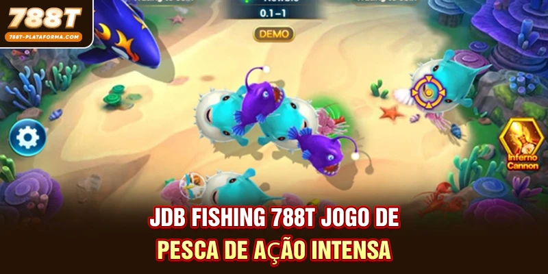 JDB Fishing 788T - Jogo de Pesca de Ação Intensa