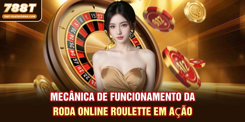 Mecânica de funcionamento da roda Online Roulette em ação