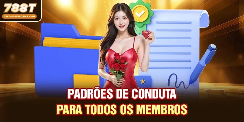 Padrões de conduta para todos os membros