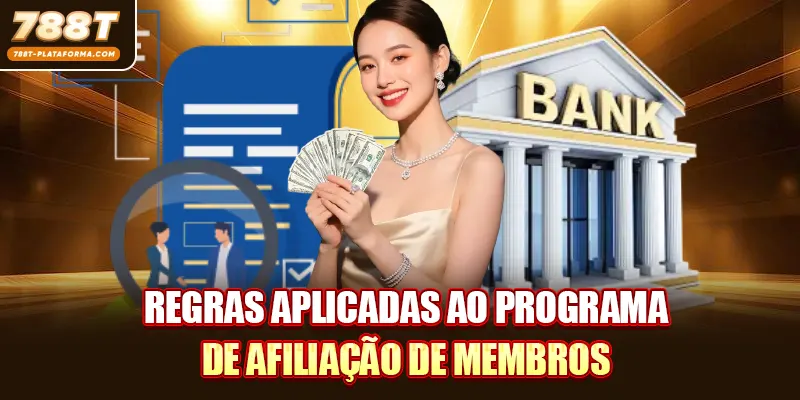 Regras aplicadas ao programa de afiliação de membros